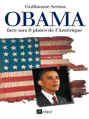 cover image of Obama--Face aux 9 plaies de l'Amérique
